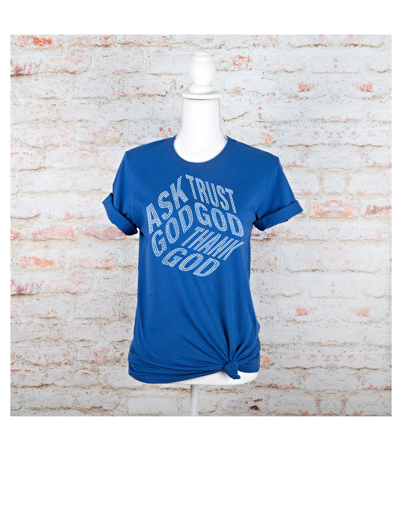 Short Sleeve T-Shirt - Rhinestone (Ask God, Trust God, Thank God)